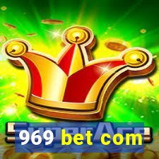 969 bet com